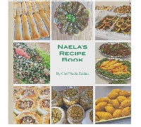 Naela’s Mediterranean Cookbook – 34 Recipes with Full-Color Photos